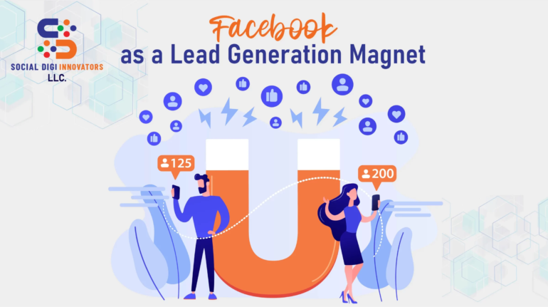 Facebook as a lead generation magnet