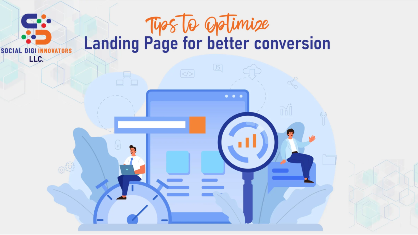 Tips to optimize Landing Page for better conversion